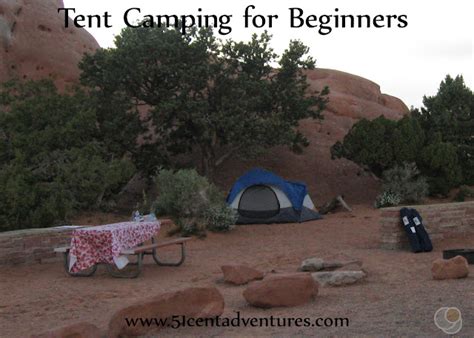 51 Cent Adventures: Tent Camping for Beginners