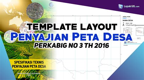 Template Layout Penyajian Peta Desa PerKabBIG No 3 th 2016 - Lapak GIS