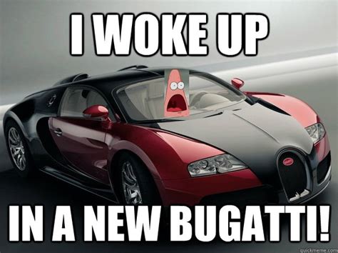 I Just Woke Up In A New Bugatti Clearance | emergencydentistry.com