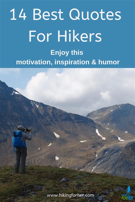 Best Hiking Quotes: Inspiration, Motivation and Laughs