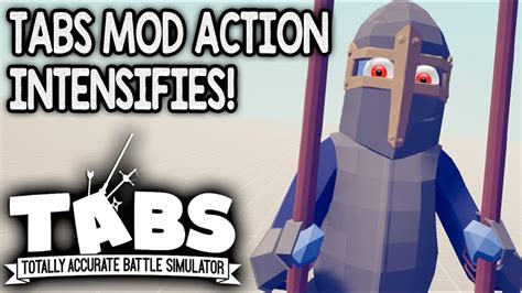 MORE TABS EXPERIMENTAL MOD MANIA! -- Totally Accurate Battle Simulator ...