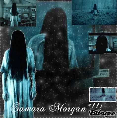 The Ring:Samara Morgan*!!! Picture #134356106 | Blingee.com