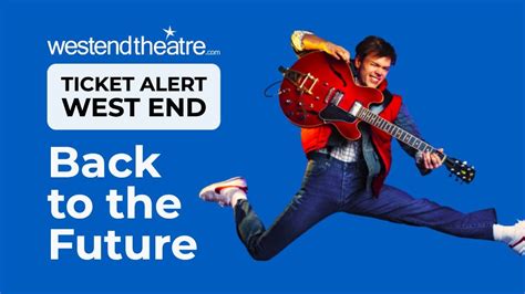 Back to the Future The Musical – £25 Tickets | West End Theatre