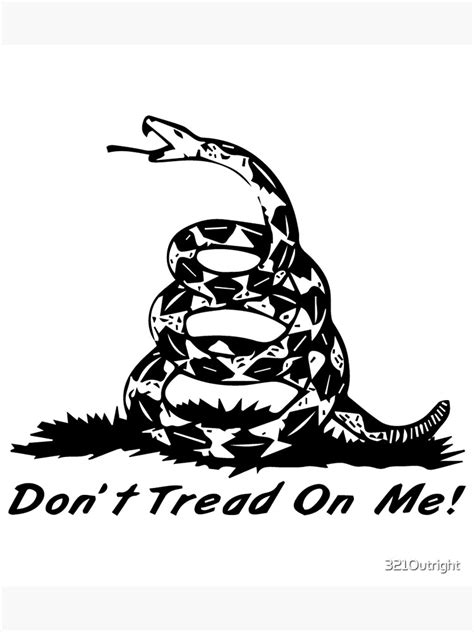 "Don't Tread on Me! Gadsden Flag RattleSnake " Art Print for Sale by ...