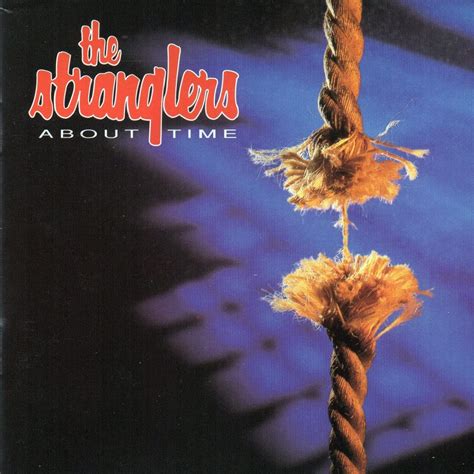 Classic Rock Covers Database: The Stranglers - About Time (1995)