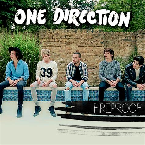 One Direction - Fireproof