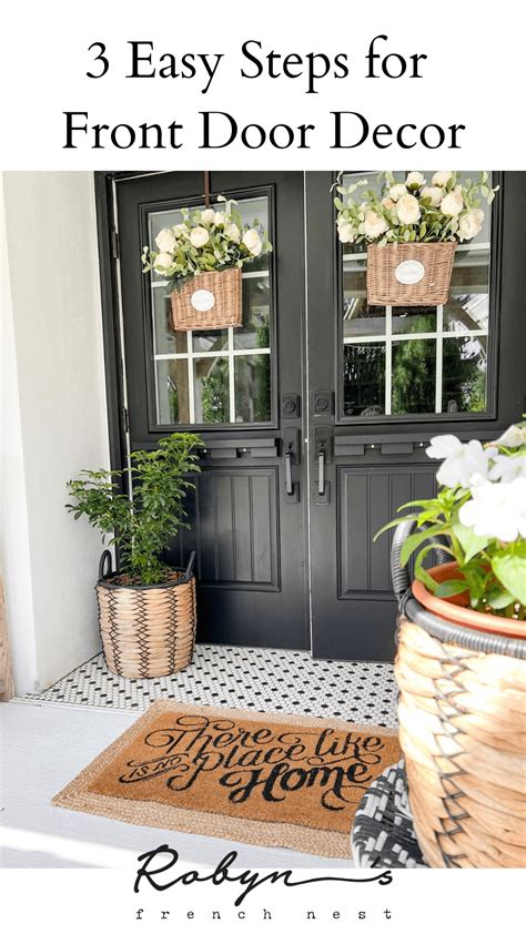 3 Easy Steps to Create Beautiful Inexpensive Front Door Decor - Robyn's French Nest