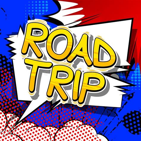 Road Trip - Comic Book Style Words. Stock Vector - Illustration of freedom, journey: 129009499