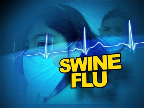 PREVENTION OF SWINE FLU - Pharma Reporter