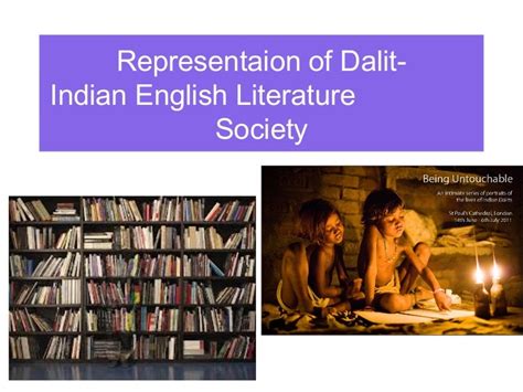 Representation of dalit in indian english literature society