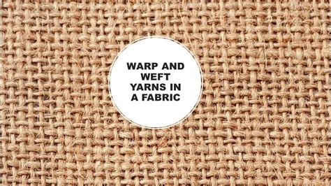 Warp and Weft Meaning in Fabric