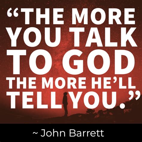 Are You Having A Conversation With God? | John Barrett Blog