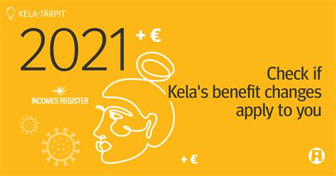 Changes to Kela benefits in 2021 - Elämässä.fi