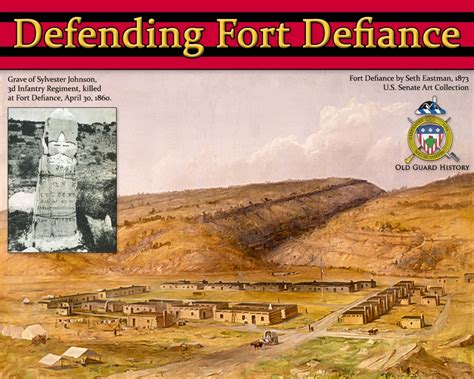 Fort Defiance | Old Guard History