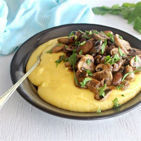 Cheesy Polenta & Garlic Sautéed Mushrooms - Berry Sweet Life