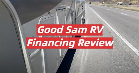 Good Sam RV Financing Review - RVProfy