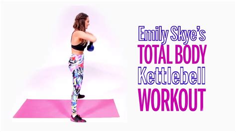 Emily Skye's Total-Body Kettlebell Workout - YouTube