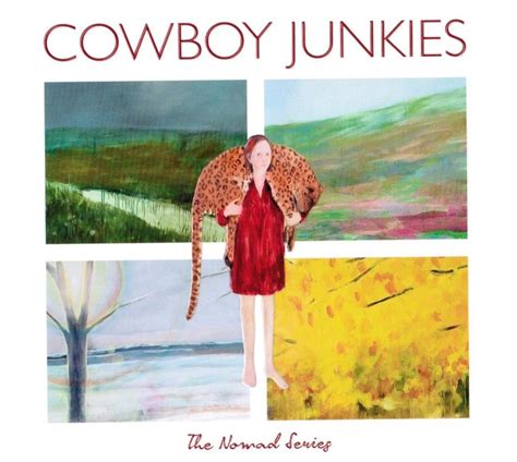 cowboy junkies album covers - Google Search | Boxset, Nomad, Great albums