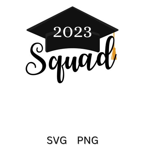 Graduation 2023 SVG, Graduation PNG, Senior 2023 SVG, Graduation Cap Svg, Class of 2023 Svg ...