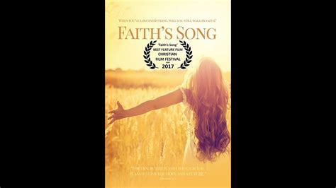 Faith's Song (2017) HD Movie Trailer (Christian Drama) - YouTube