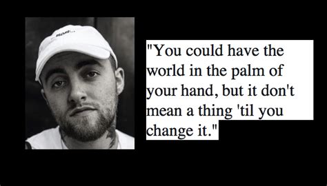 Best 31 Mac Miller Quotes - NSF - Music Magazine