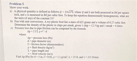 Solved Problem 5 Show your work. a) A physical quantity is | Chegg.com