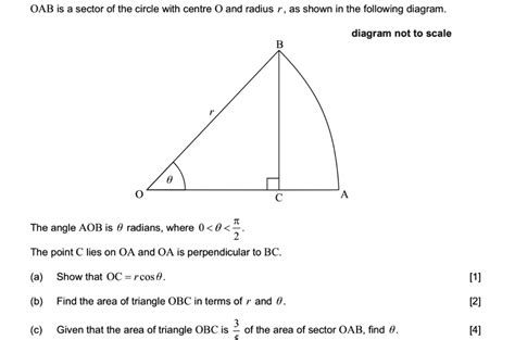 SOLVED: OAB is a sector of the circle with centre 0 and radius as shown in the following diagram ...