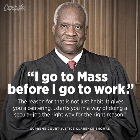 Supreme Court Associate Justice, Clarence Thomas. | Catholic, Catholic memes, Catholic quotes