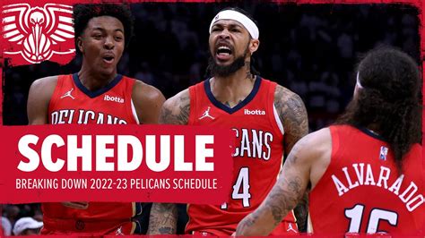 Pelicans Schedule Breakdown 2022-23 | New Orleans Pelicans - YouTube