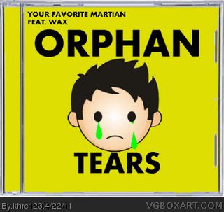 Your Favorite Martian feat. Wax - Orphan Tears Music Box Art Cover by khrc123