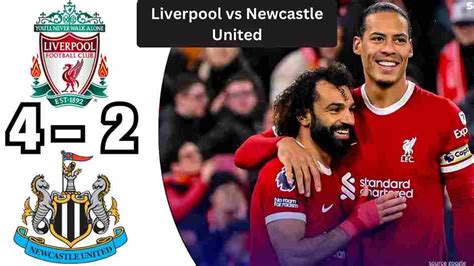 Liverpool vs Newcastle United 4-2: Premier League 2024 | Blogger Maria