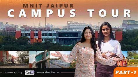 MNIT LATEST CAMPUS TOUR || INFRASTRUCTURE MNIT JAIPUR || CEL MNIT ...