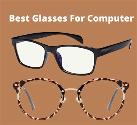 5 Best Glasses For Computer Screen in 2023! [Anti-Glare and Comfortable]