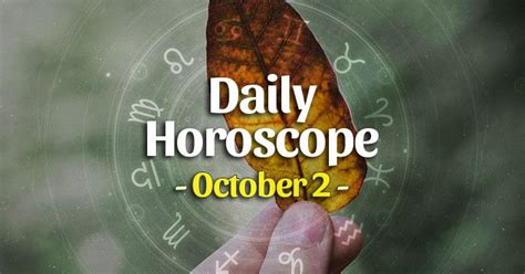 Daily Horoscope Sunday – October 2, 2022 – HoroscopeOfToday