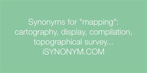 Synonyms for mapping | mapping synonyms - ISYNONYM.COM