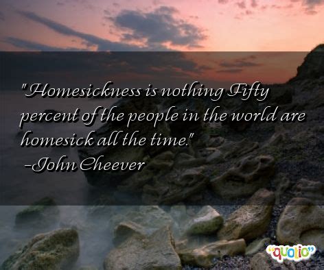 Inspirational Quotes For Homesickness. QuotesGram