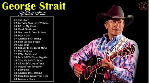 George Strait Greatest Hits Playlist - Best Of George Strait - George Strait Best Songs - YouTube