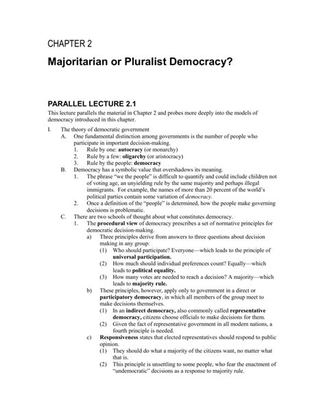 Majoritarian or Pluralist Democracy?