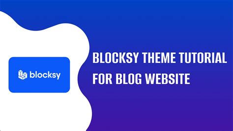 Blocksy Theme Tutorial – Basics and Blog Functionalities | EducateWP 2022 | Dieno Digital ...