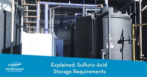 Explained: Sulfuric Acid Storage Requirements