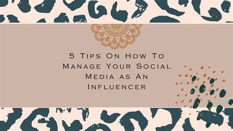 5 Tips On How To Manage Your Social Media as An Influencer