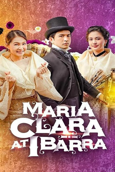 Maria Clara and Ibarra (TV Series 2022- ) - Posters — The Movie Database (TMDB)