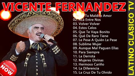 Vicente Fernández Lo Mejor | The Best | Las 15 mejores canciones de Vicente Fernández - YouTube