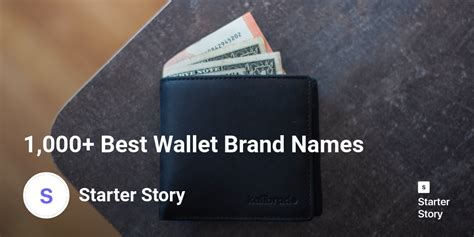 1,000+ Best Wallet Brand Names - Starter Story