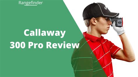 Callaway 300 Pro Review: Pros, Cons, & Alternatives