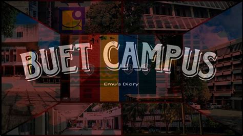 BUET Campus 🌿💖BUET campus tour || Buet status video || Emu's Diary # ...