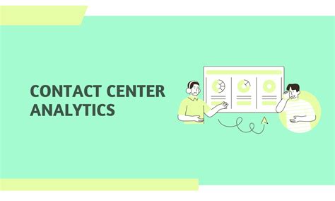 Contact Center Analytics: What to Measure and How