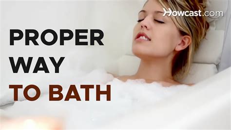 How to Properly Take a Bath | bath Routine - YouTube