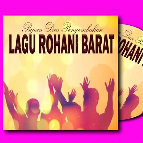 KASET CD MOBIL LAGU ROHANI BARAT TERBARU - KASET CD LAGU ROHANI KRISTEN - KASET CD LAGU ROHANI ...