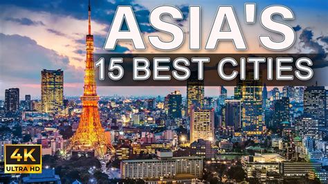 15 Cities To Visit In Asia | MOST Beautiful Cities in Asia | Asia ...